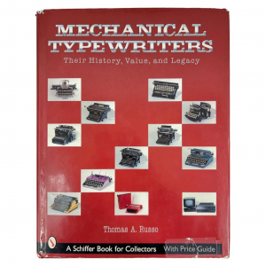  - Libro Mechanical Typewrites di Thomas Russo Schiffer Publishing LTD. - AUC6147